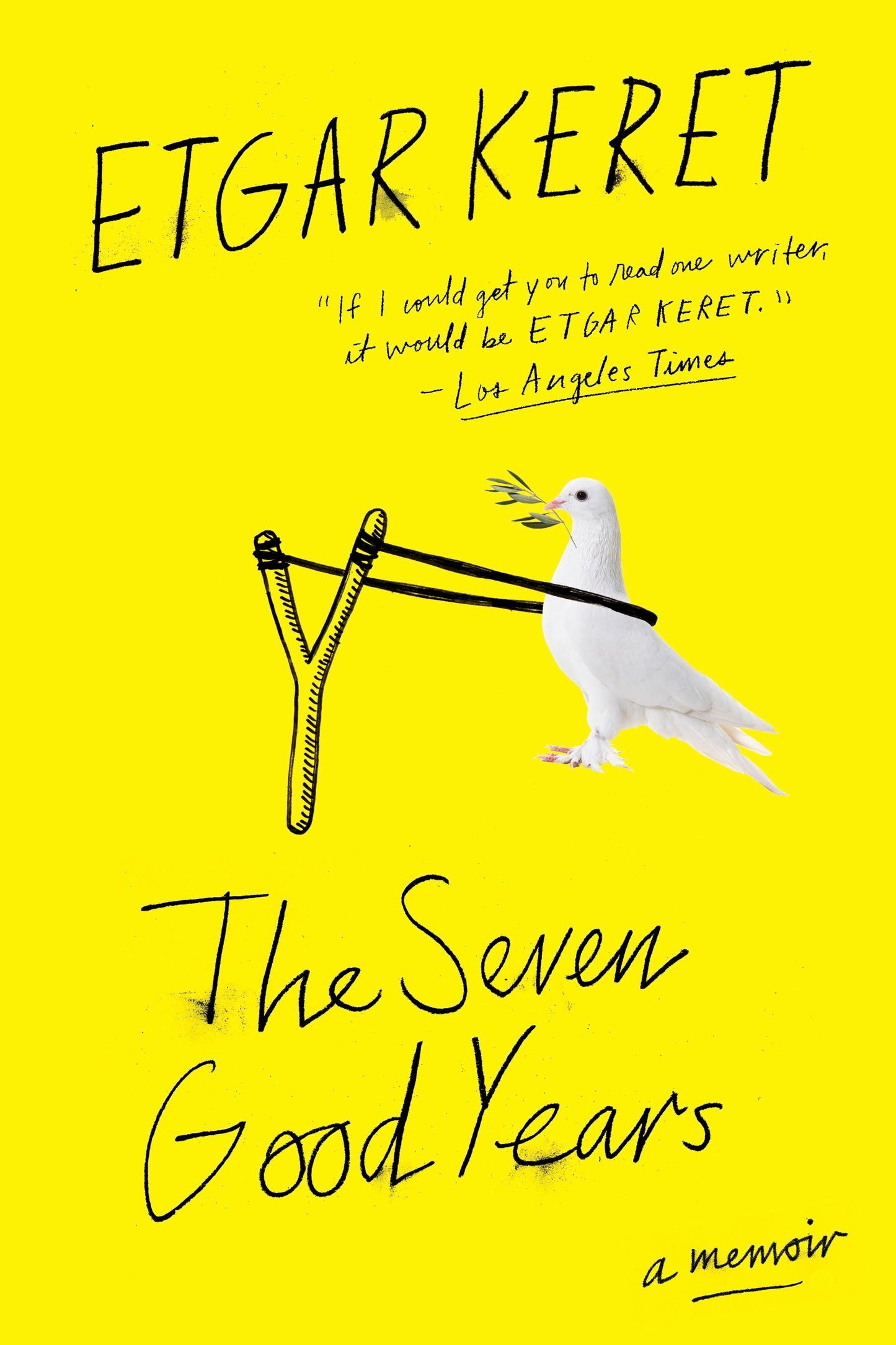 The Seven Good Years - A Memoir