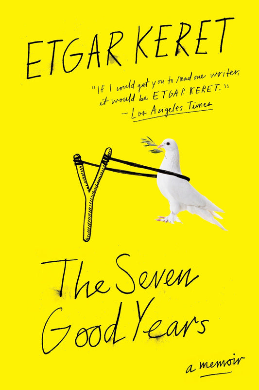 The Seven Good Years - A Memoir