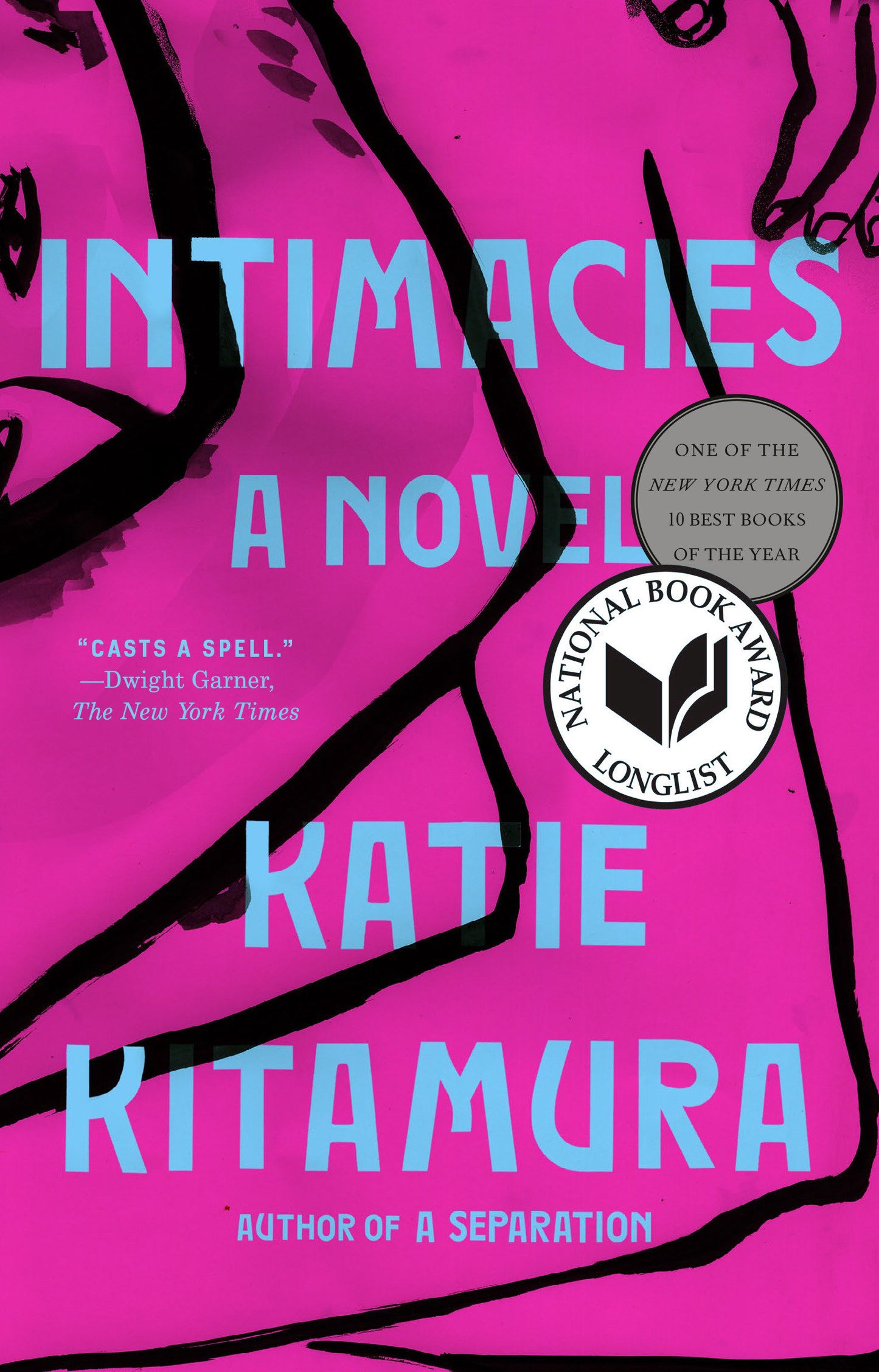 Intimacies - A Novel