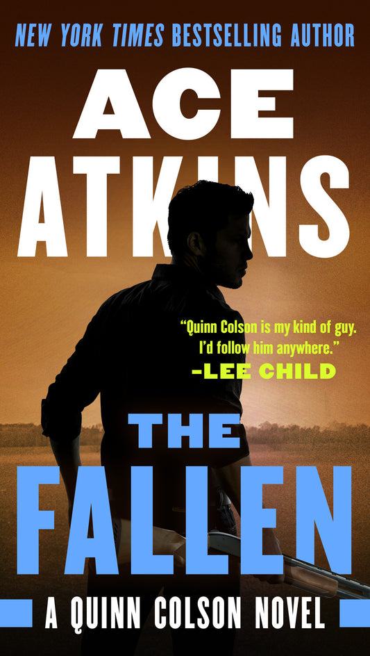 The Fallen (A Quinn Colson Novel) (Book:7)