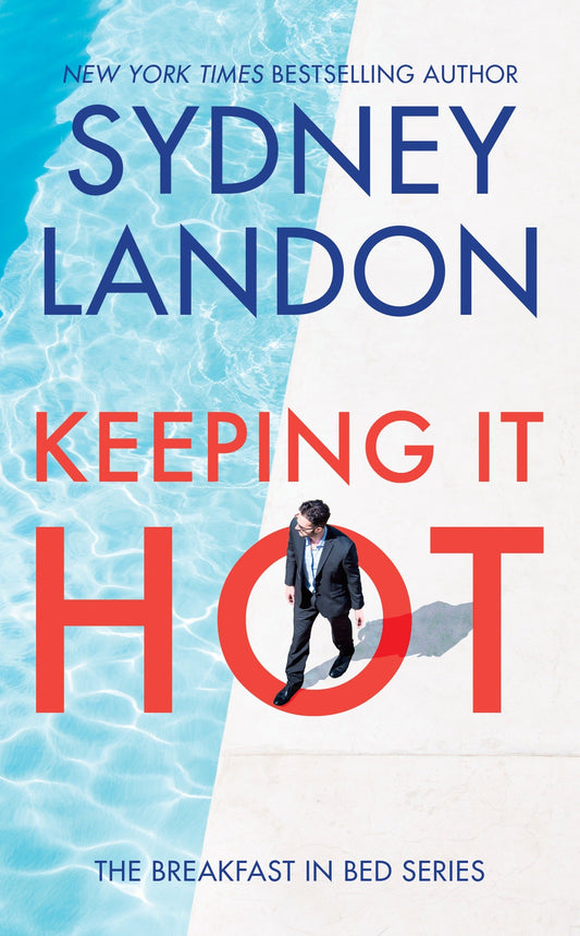Keeping It Hot (The Breakfast in Bed Series) (Book:1)