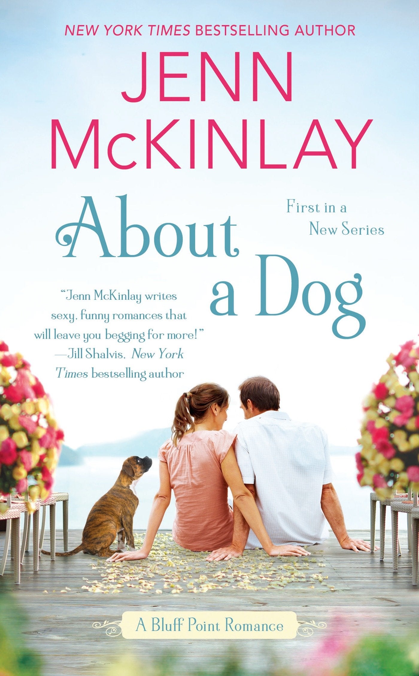 About a Dog (A Bluff Point Romance) (Book:1)
