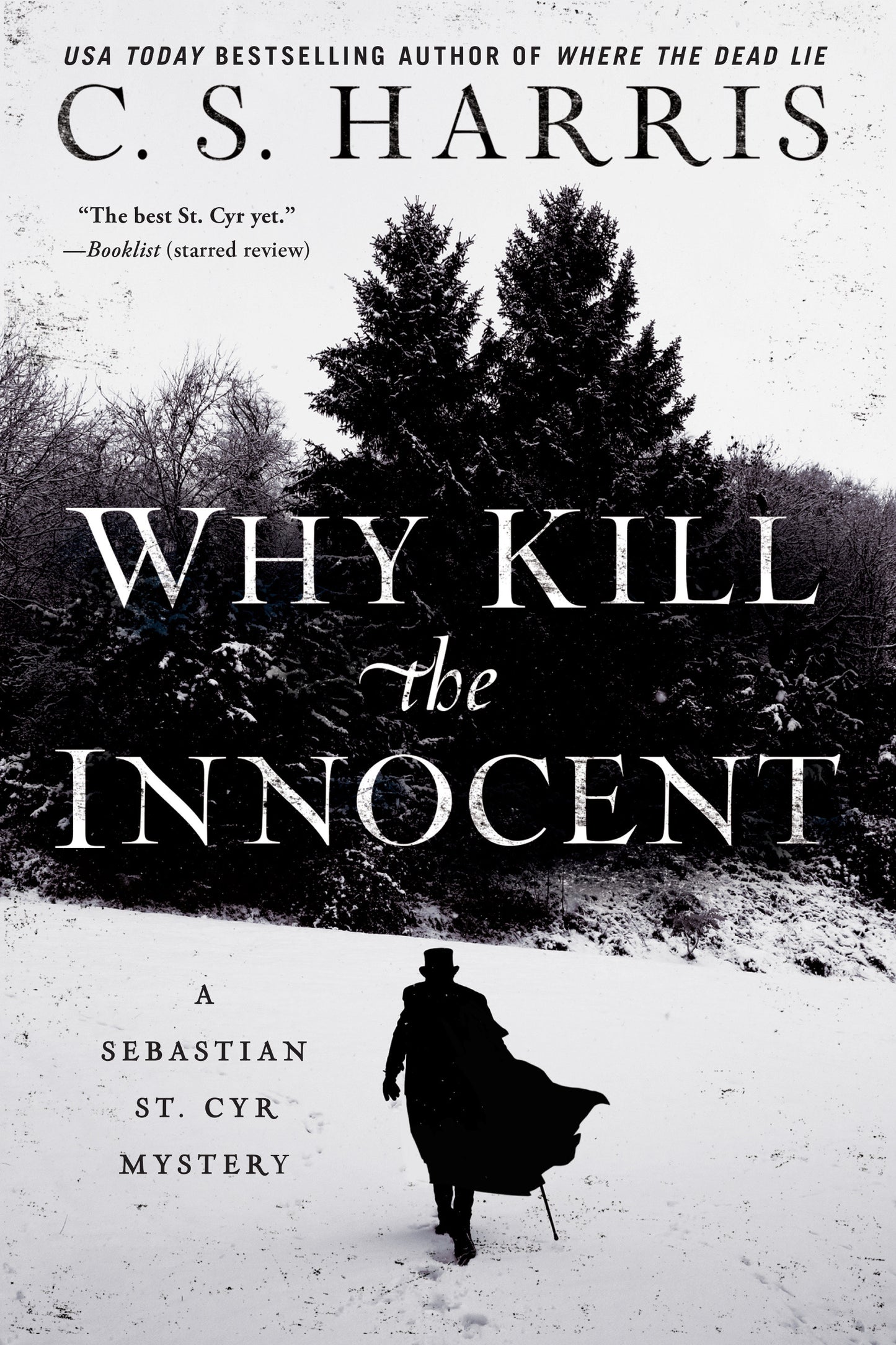 Why Kill the Innocent (Sebastian St. Cyr Mystery) (Book:13)