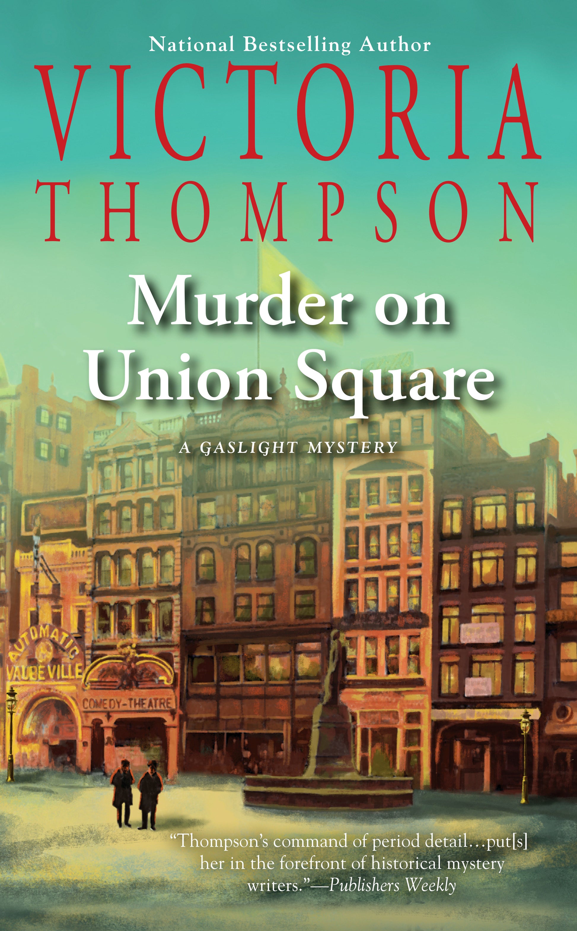 Murder on Union Square (A Gaslight Mystery) (Book:21)
