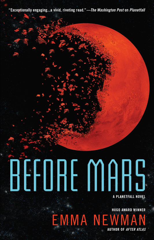 Before Mars (A Planetfall Novel) (Book:3)