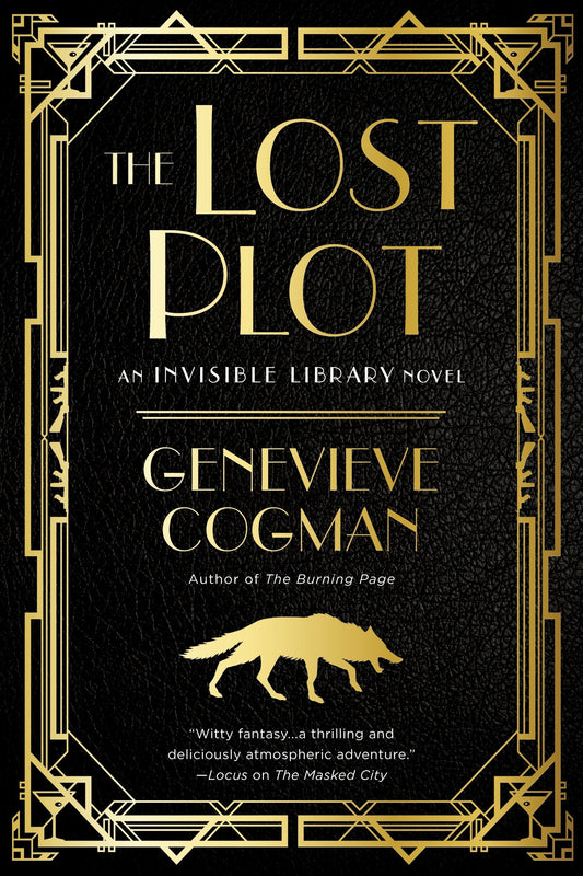 The Lost Plot (The Invisible Library Novel) (Book:4)