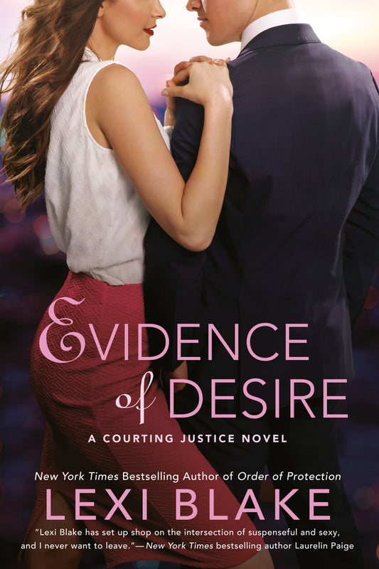 Evidence of Desire (A Courting Justice Novel) (Book:2)