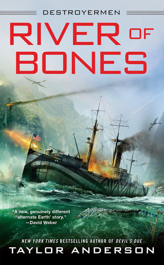 River of Bones (Destroyermen) (Book:13)