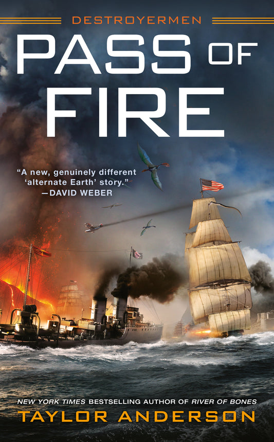 Pass of Fire (Destroyermen) (Book:14)