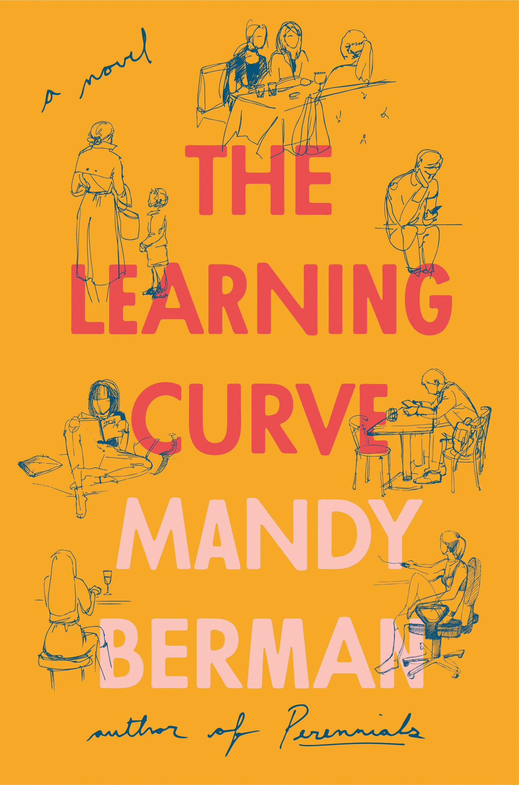 The Learning Curve - A Novel