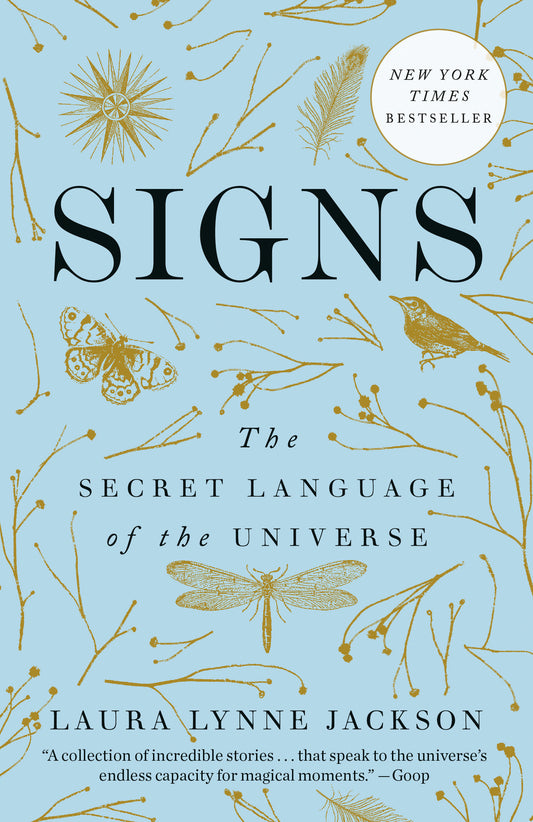 Signs - The Secret Language of the Universe (The Path of Light Series)