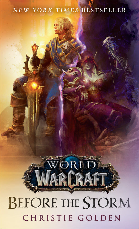 World of Warcraft: Before the Storm - A Novel (World of Warcraft) (Book:2)