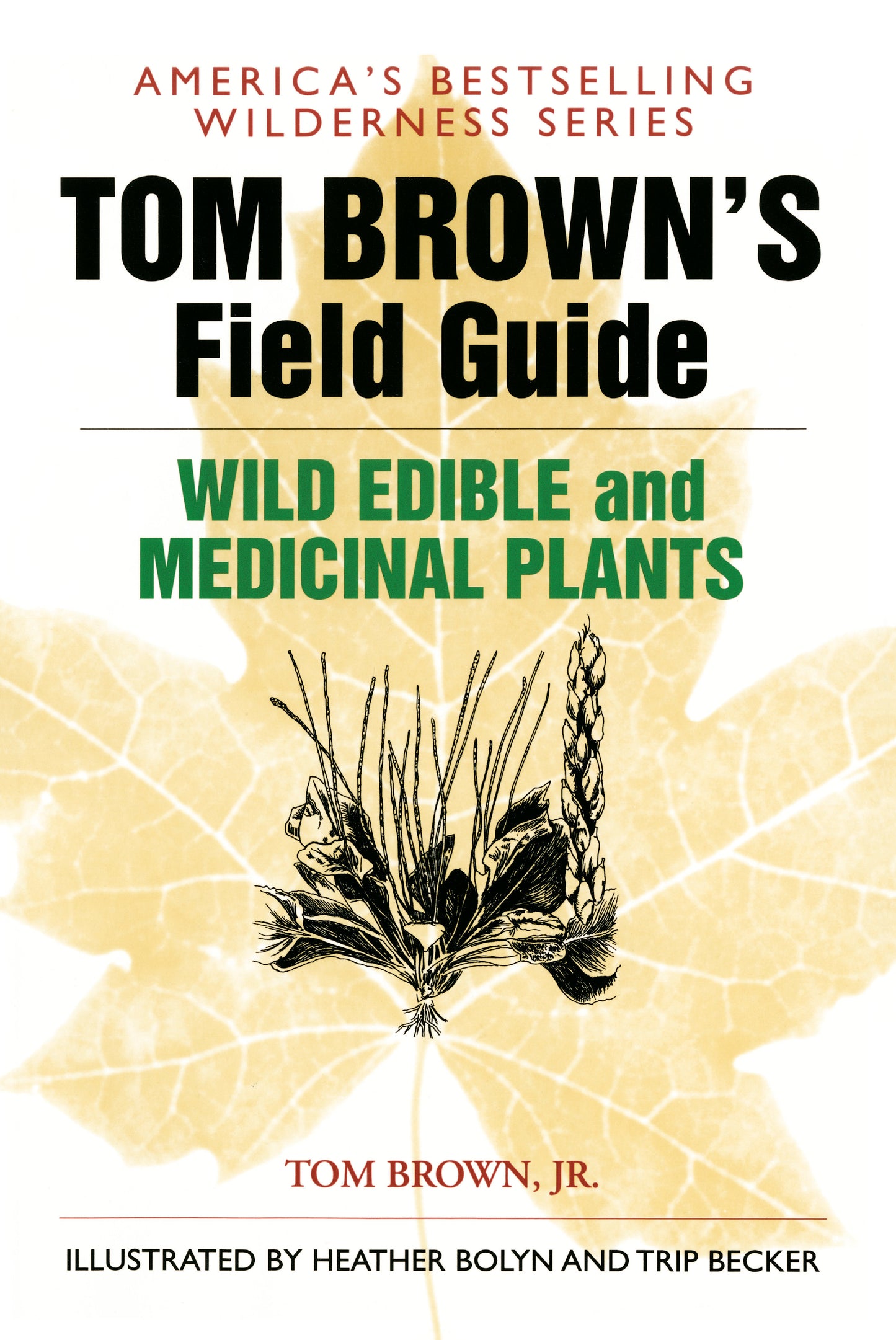 Tom Brown's Field Guide to Wild Edible and Medicinal Plants (Field Guide) (Book:5)