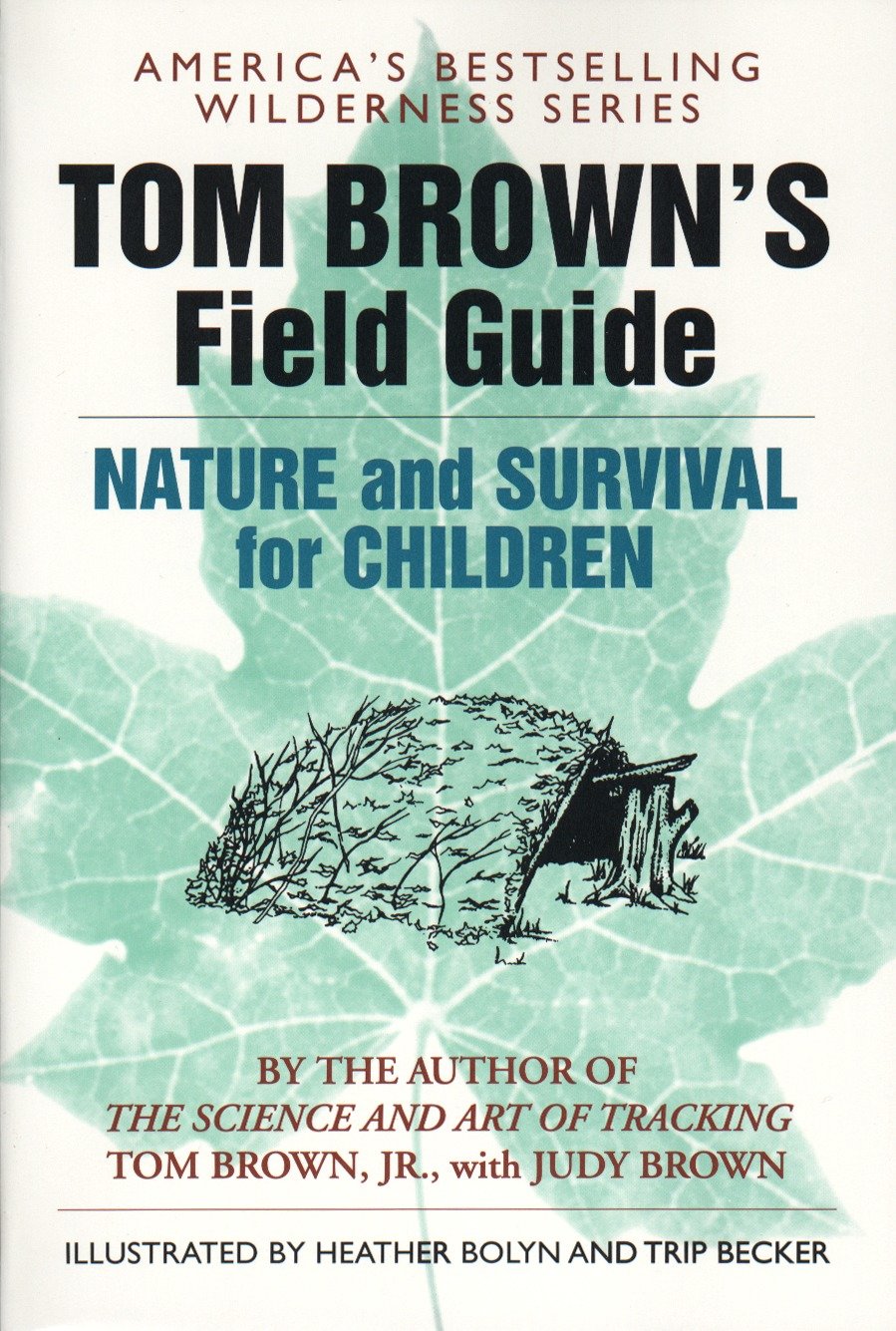 Tom Brown's Field Guide to Nature and Survival for Children (Field Guide) (Book:7)