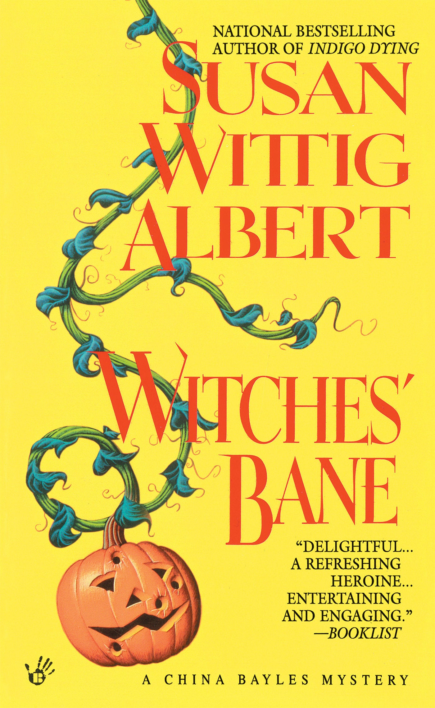 Witches' Bane (China Bayles Mystery) (Book:2)