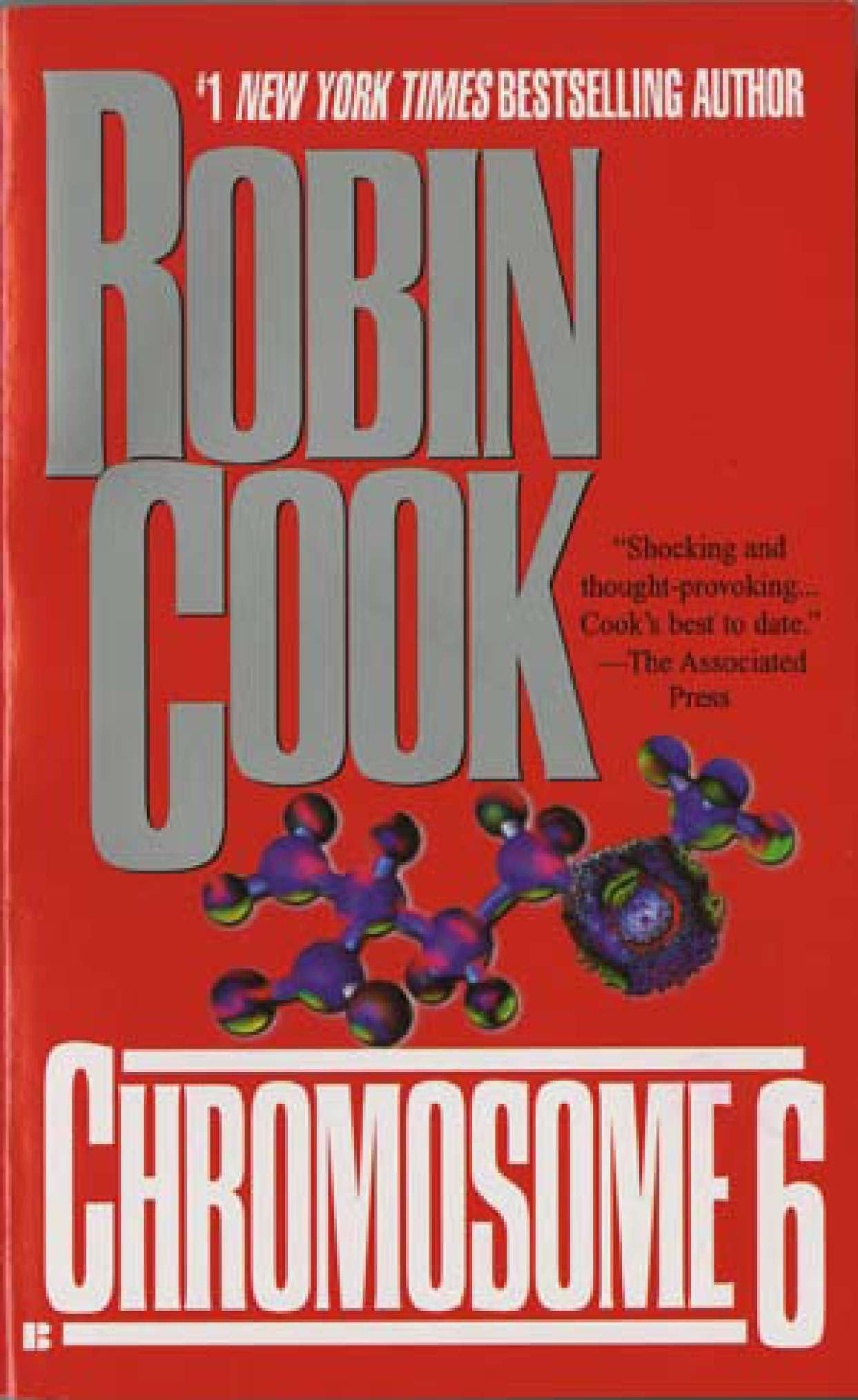 Chromosome 6 (A Jack Stapleton & Laurie Montgomery Novel) (Book:3)