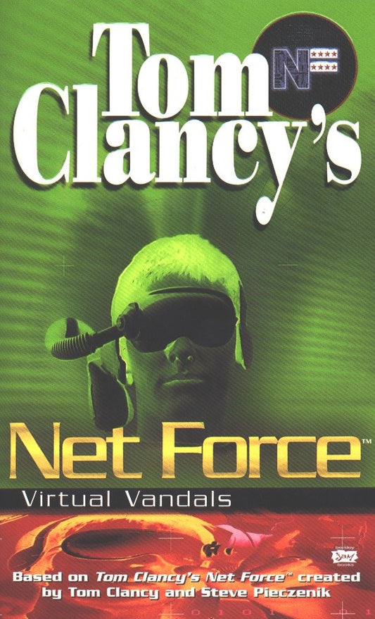 Tom Clancy's Net Force: Virtual Vandals (Net Force YA) (Book:1)