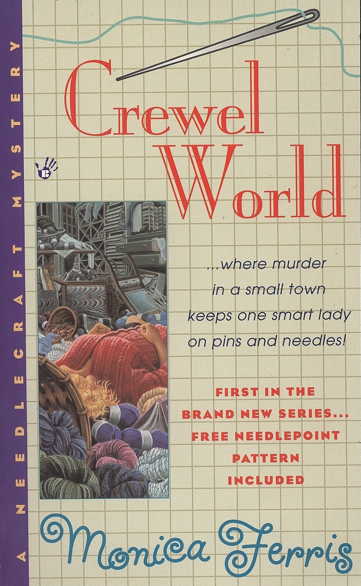 Crewel World (A Needlecraft Mystery) (Book:1)