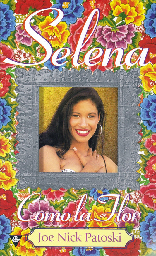 Selena: como la flor