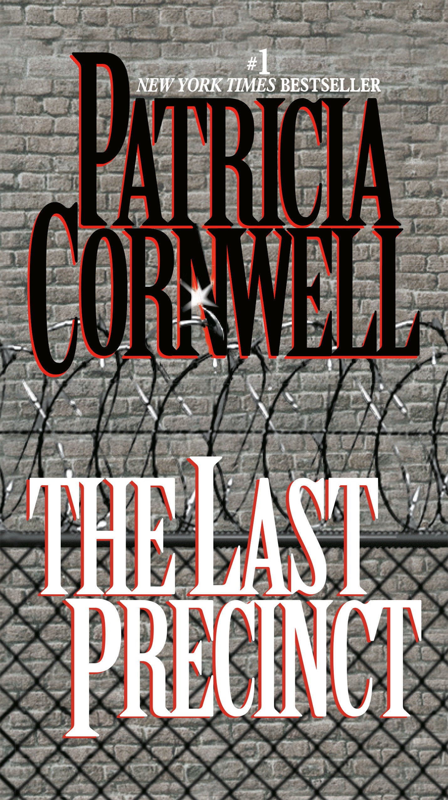 The Last Precinct - Scarpetta (Book 11) (Scarpetta) (Book:11)