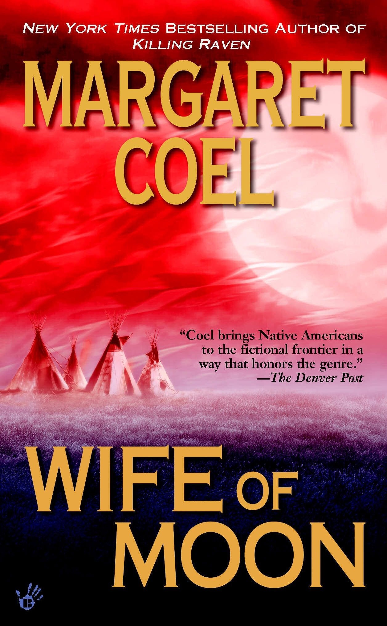 Wife of Moon (A Wind River Reservation Mystery) (Book:10)