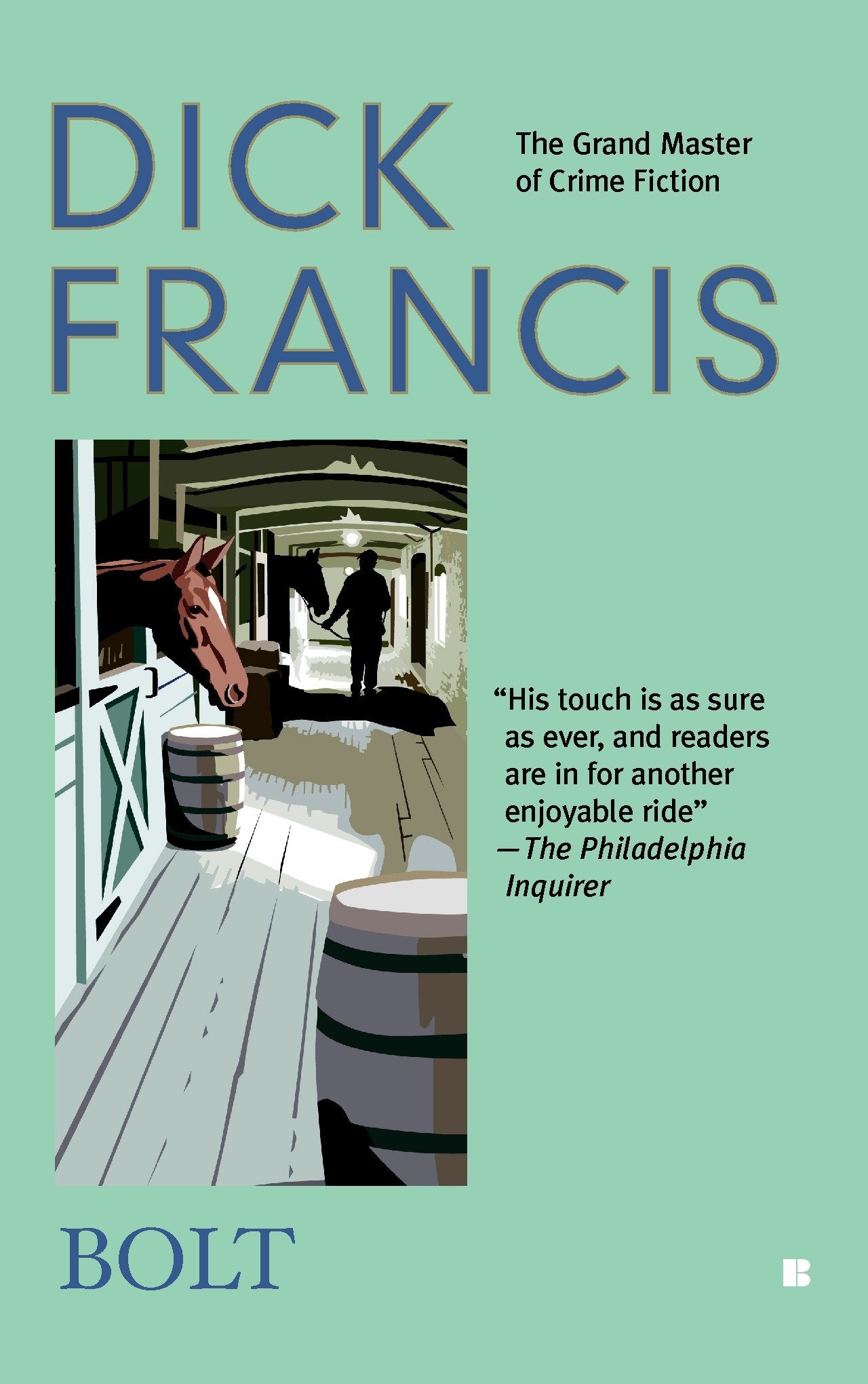 Bolt (A Dick Francis Novel)