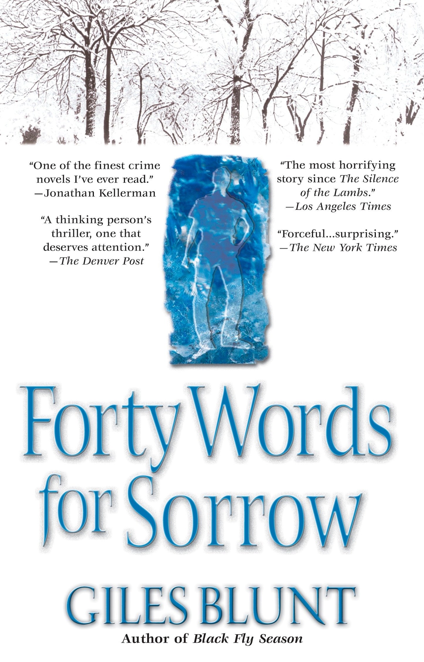 Forty Words for Sorrow - A Thriller