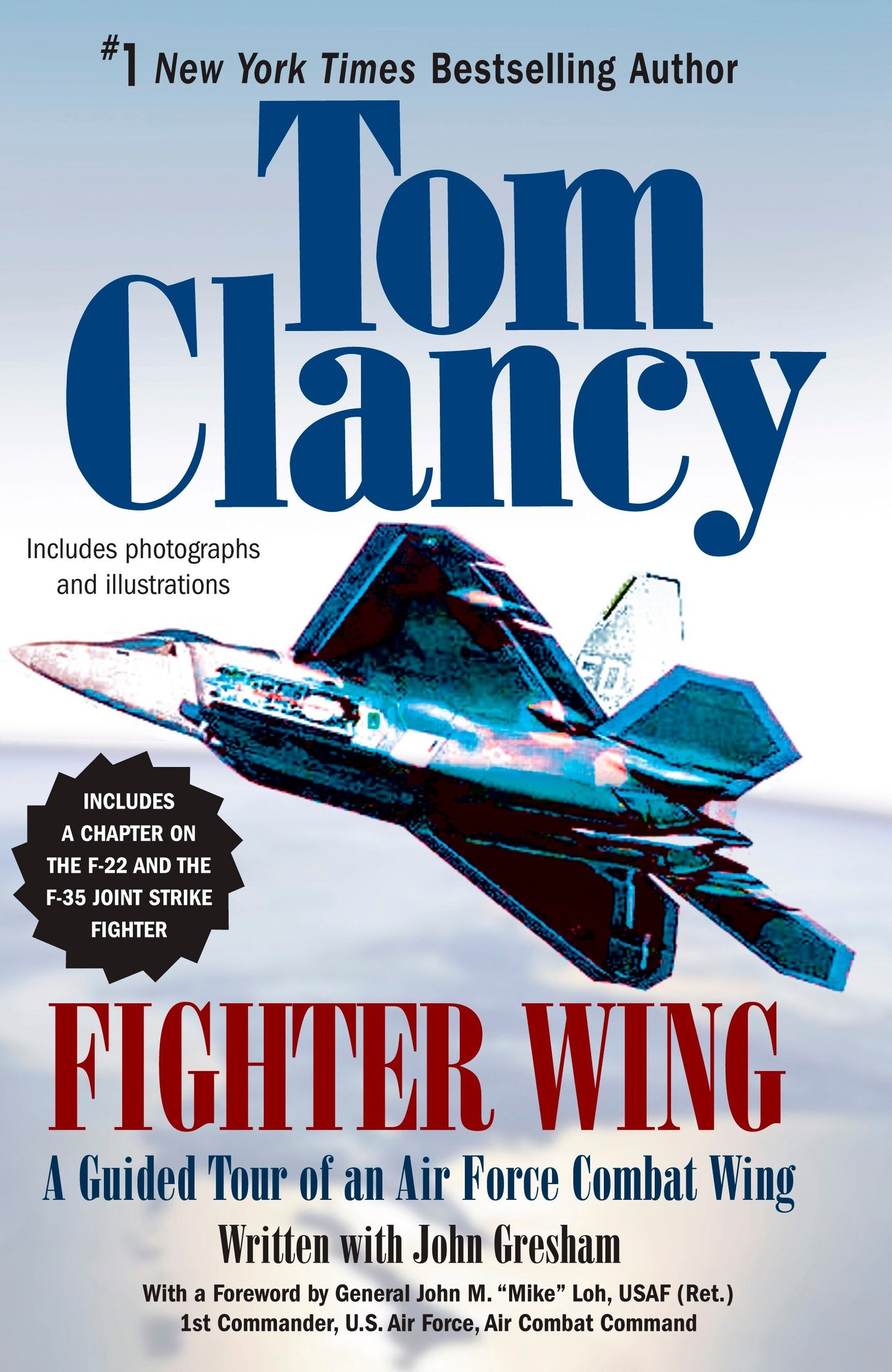 Fighter Wing - A Guided Tour of an Air Force Combat Wing (Tom Clancy's Military Referenc) (Book:3)