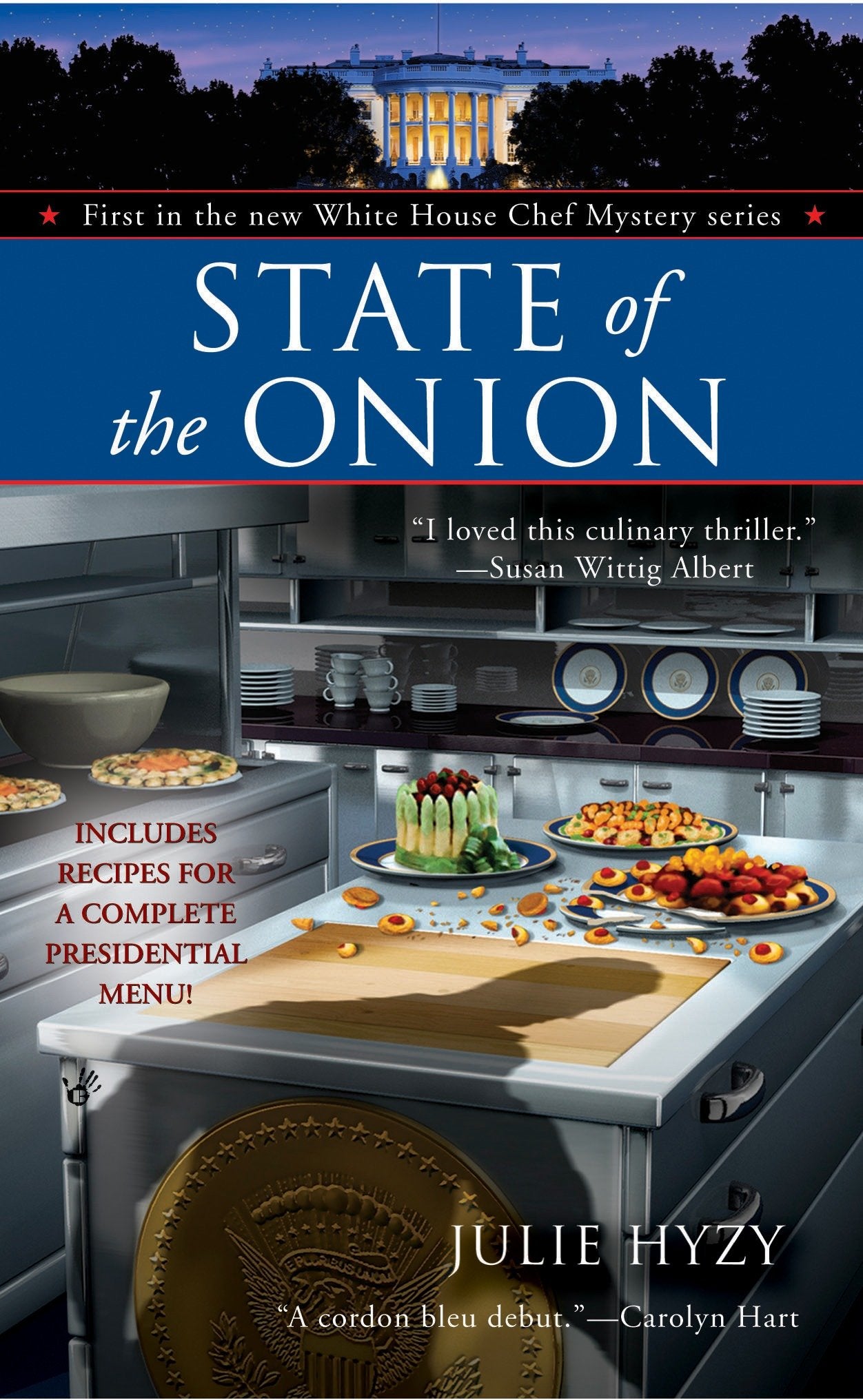 State of the Onion (A White House Chef Mystery) (Book:1)