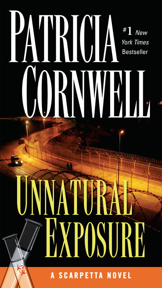 Unnatural Exposure - Scarpetta (Book 8) (Scarpetta) (Book:8)