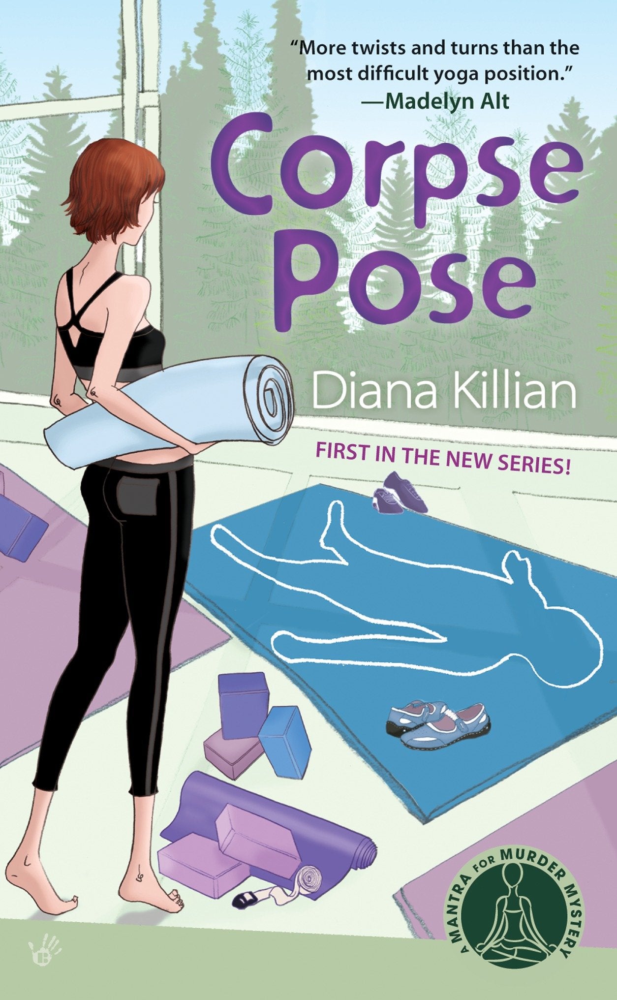 Corpse Pose - A Mantra for Murder Mystery (A Mantra for Murder Mystery) (Book:1)