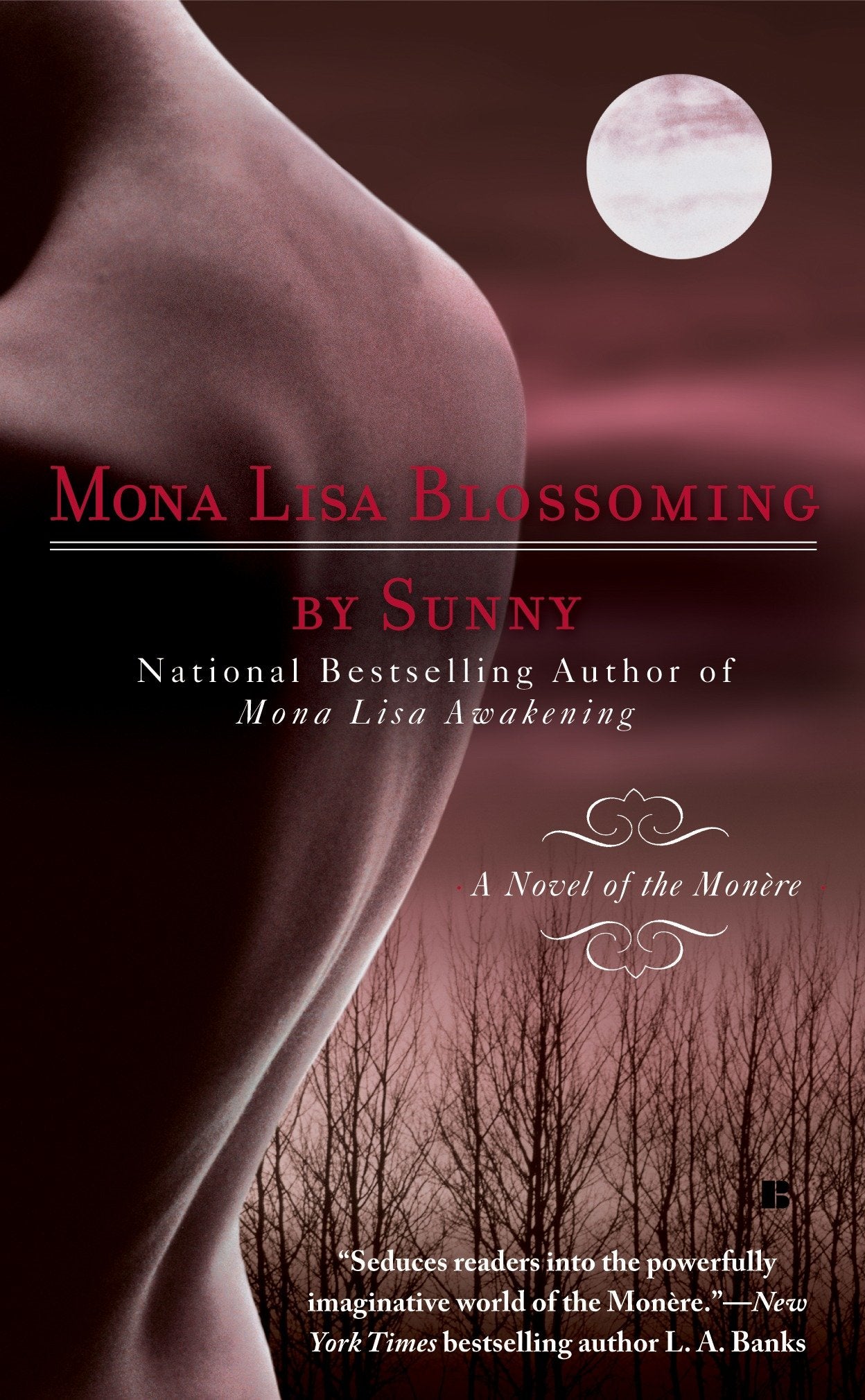 Mona Lisa Blossoming (A Novel of the Monere) (Book:2)