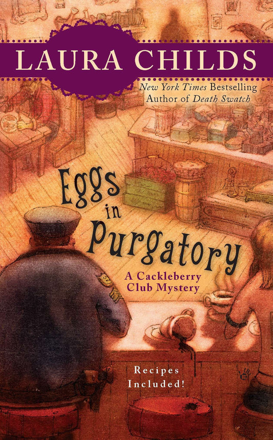 Eggs in Purgatory (A Cackleberry Club Mystery) (Book:1)