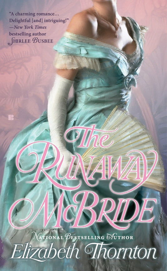 The Runaway McBride (A Seers of Grampian Novel) (Book:1)