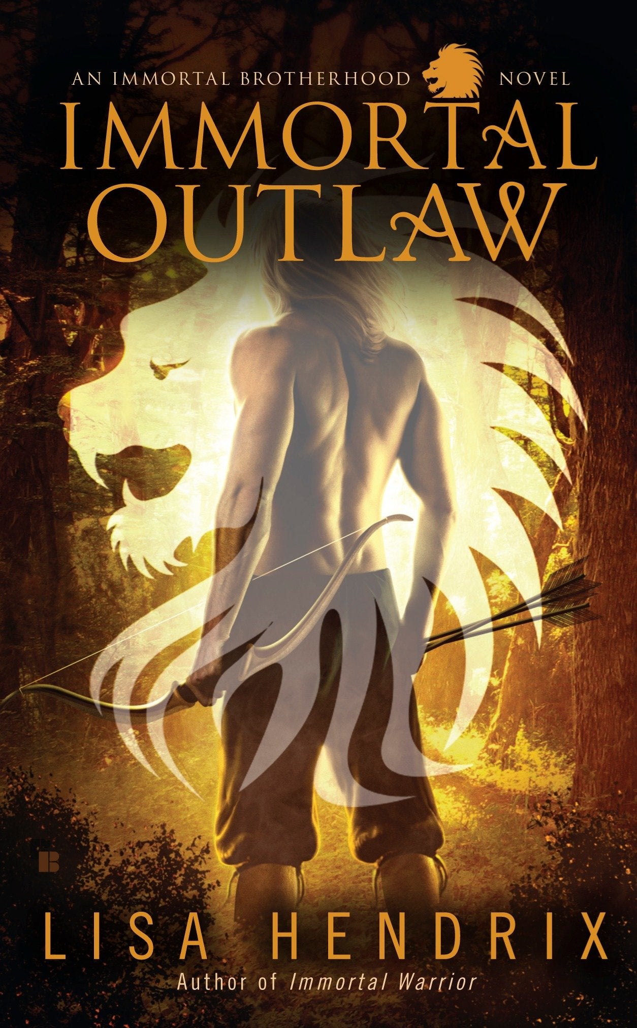 Immortal Outlaw (Immortal Brotherhood) (Book:2)