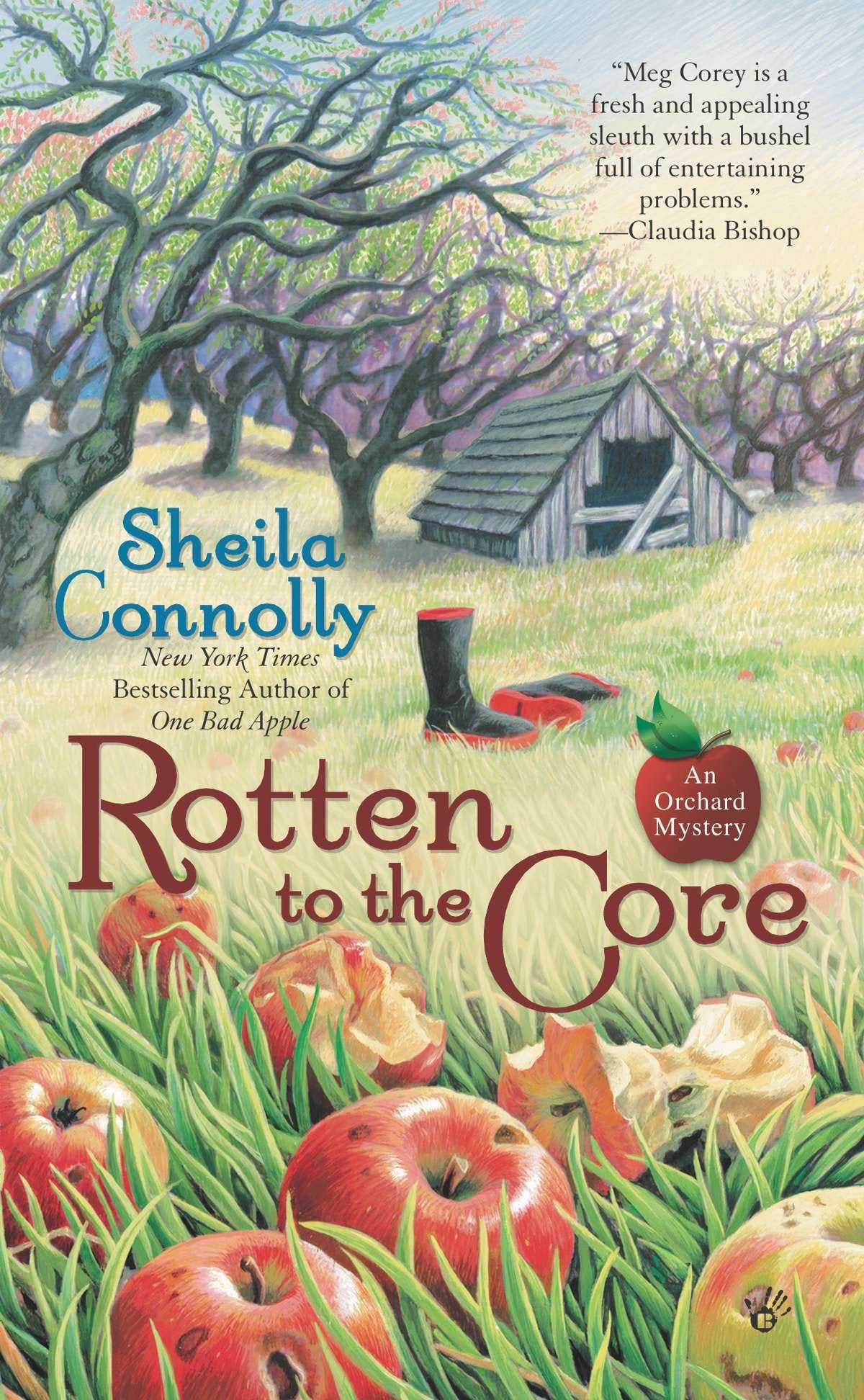 Rotten to the Core (An Orchard Mystery) (Book:2)