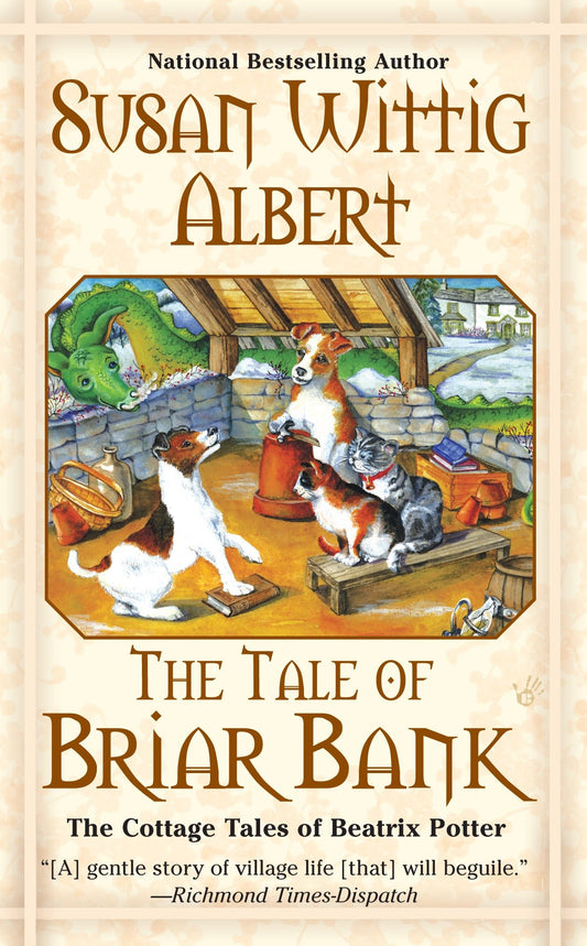 The Tale of Briar Bank (The Cottage Tales of Beatrix P) (Book:5)