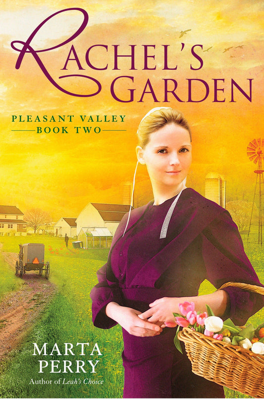 Rachel's Garden (Pleasant Valley) (Book:2)