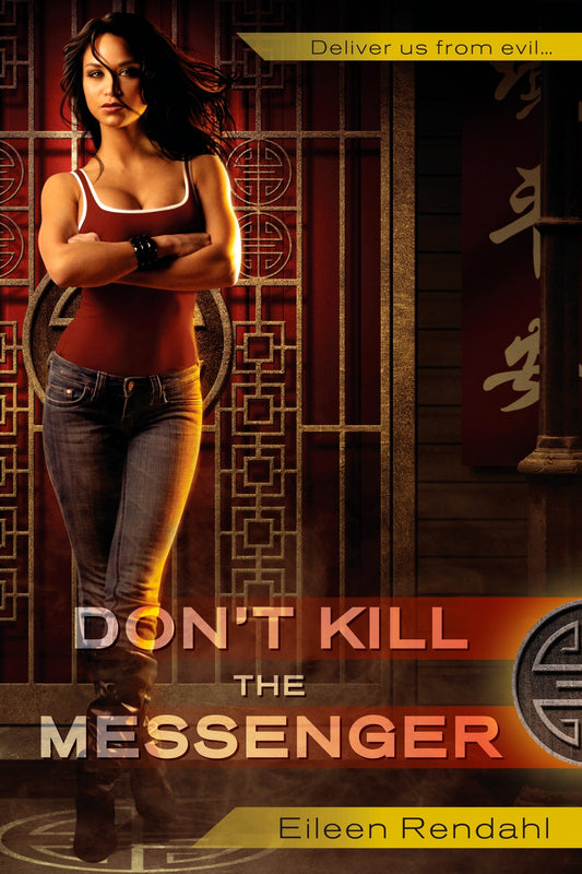 Don't Kill the Messenger (A Messenger Novel) (Book:1)