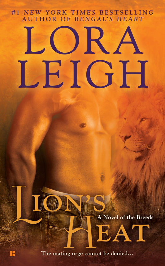 Lion's Heat (A Novel of the Breeds) (Book:21)