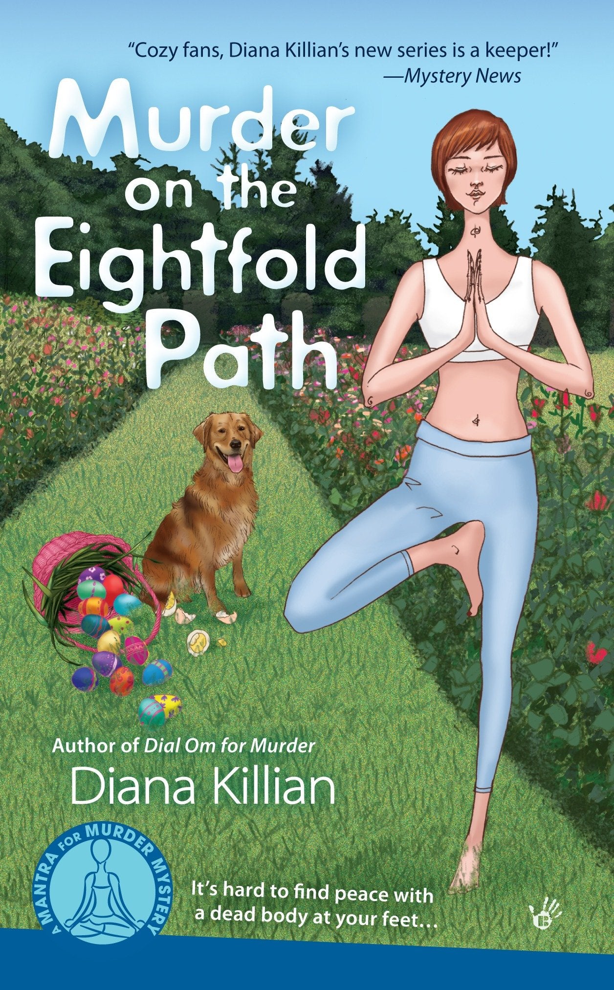 Murder on the Eightfold Path (A Mantra for Murder Mystery) (Book:3)