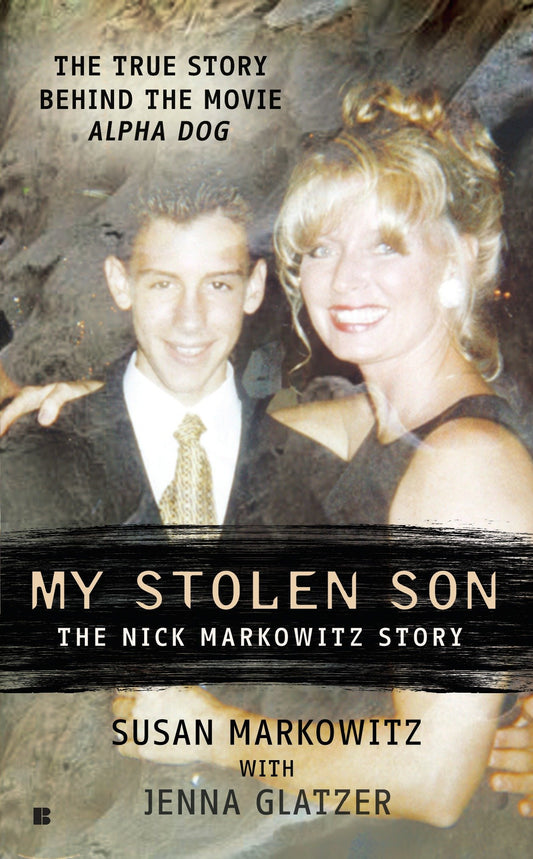 My Stolen Son - The Nick Markowitz Story