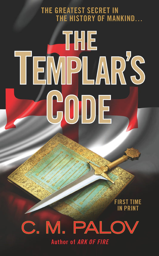 The Templar's Code - A Thriller