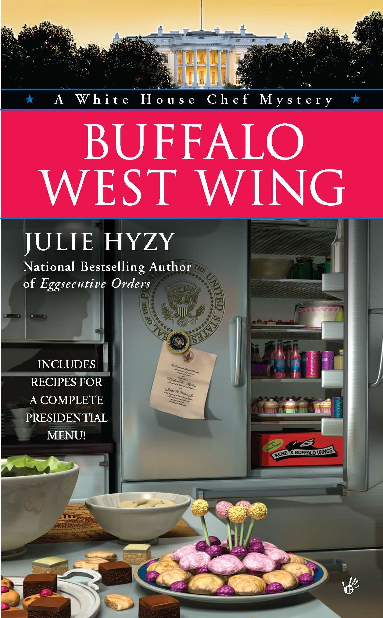 Buffalo West Wing (A White House Chef Mystery) (Book:4)
