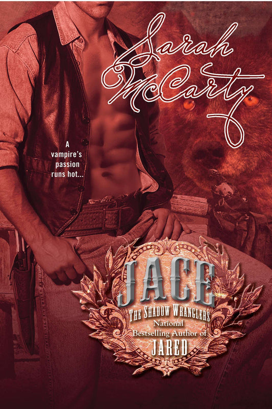 Jace (The Shadow Wranglers) (Book:3)