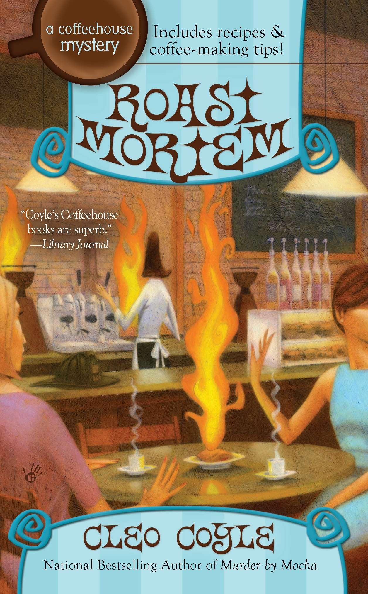 Roast Mortem (A Coffeehouse Mystery) (Book:9)
