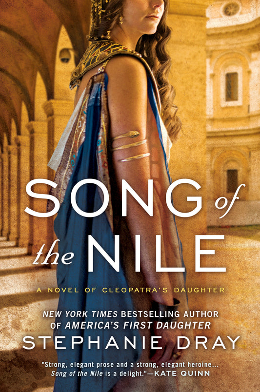 Song of the Nile (Cleopatra's Daughter Trilogy) (Book:2)