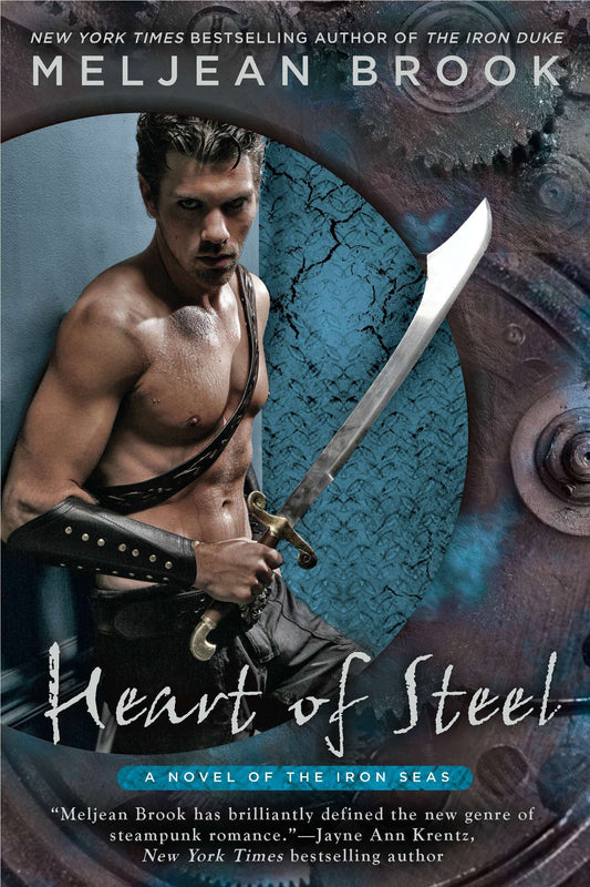 Heart of Steel (A Novel of the Iron Seas) (Book:2)
