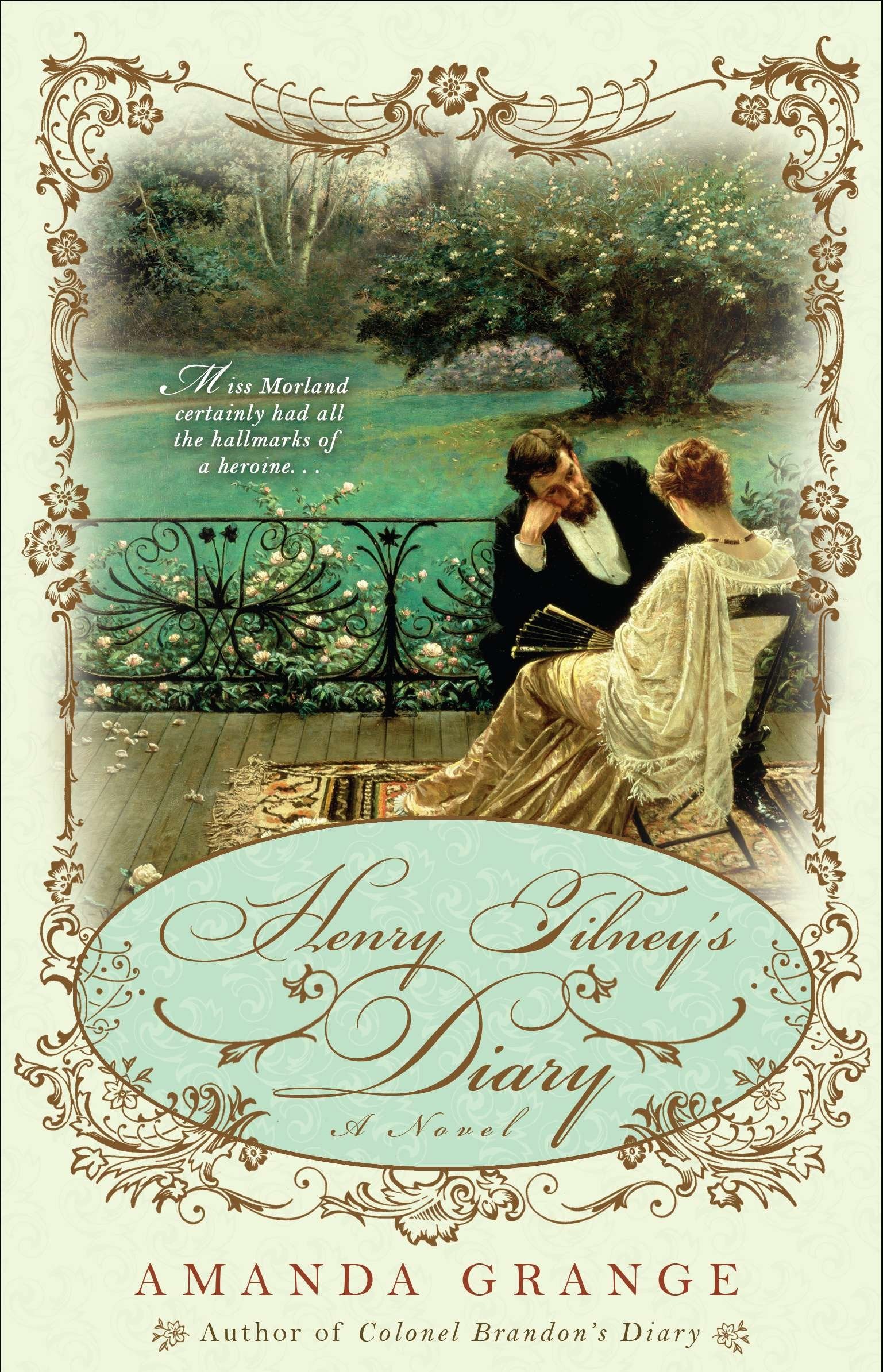Henry Tilney's Diary (A Jane Austen Heroes Novel)