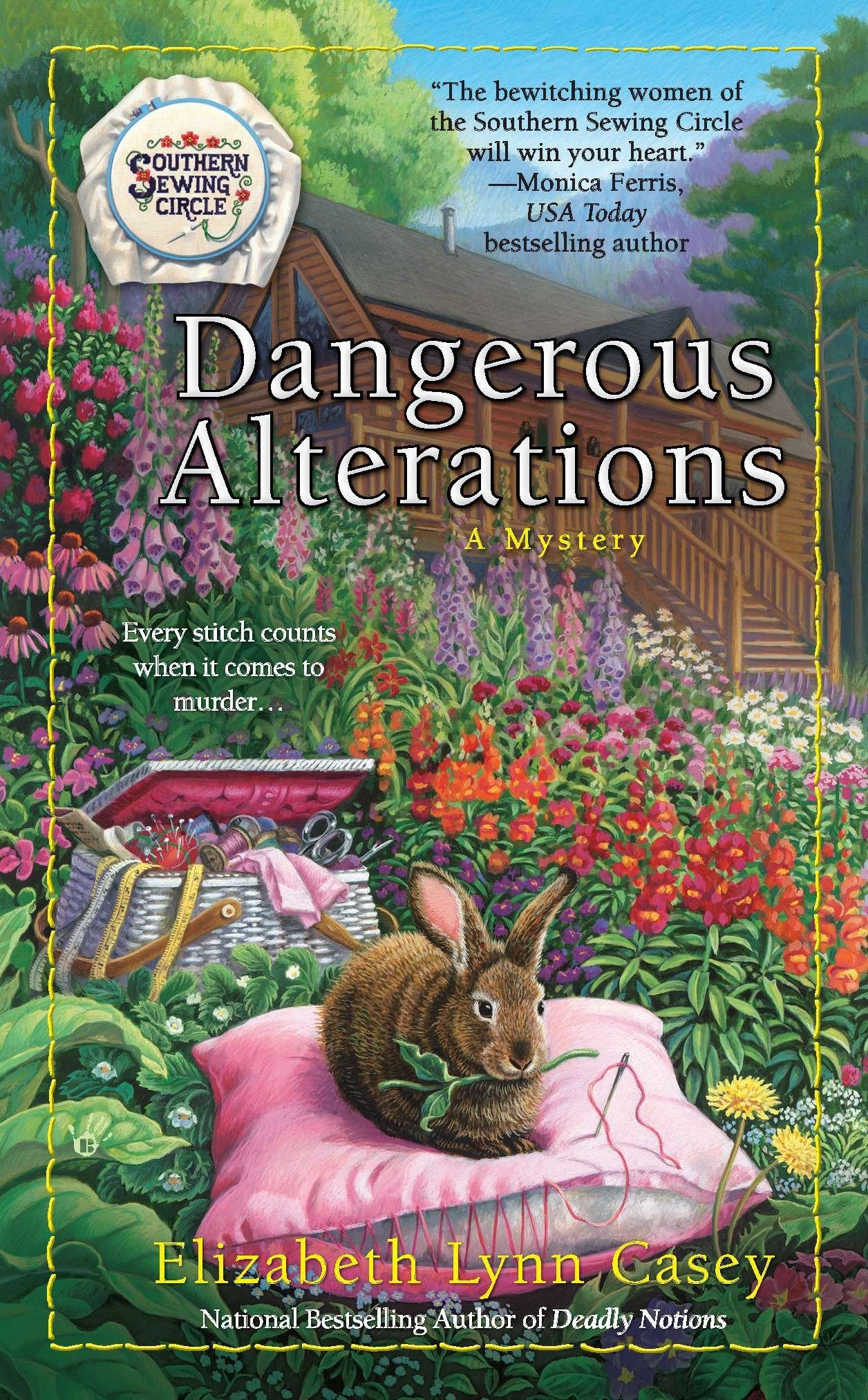 Dangerous Alterations (Southern Sewing Circle Mystery) (Book:5)